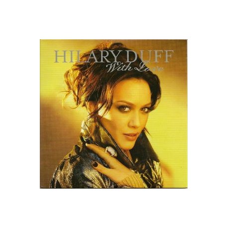 Hilary Duff ‎- With Love - CD Single Promo