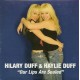 Hilary Duff & Haylie Duff ‎- Our Lips Are Sealed - CD Single Promo
