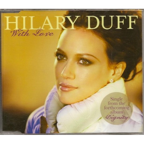 Hilary Duff - With Love - CD Maxi Single