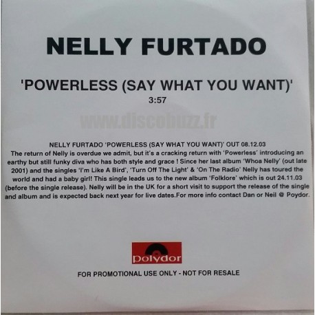 Nelly Furtado - Powerless ( Say What You Want ) - CDr Single Promo