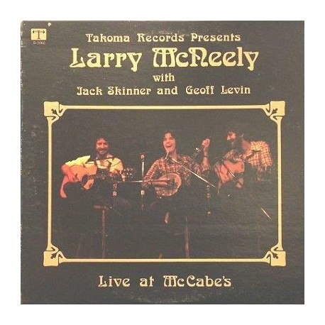 Larry McNeely With Geoff Levin And Jack Skinner - Live At McCabe's - LP Vinyl