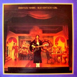 Emmylou Harris ‎- Blue Kentucky Girl - LP Vinyl