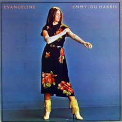 Emmylou Harris ‎- Evangeline - LP Vinyl