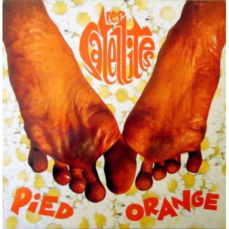 Les Satellites ‎- Pied Orange - LP Vinyl