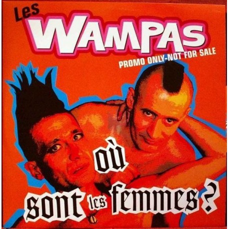 Les Wampas ‎- Où Sont Les Femmes ? - Maxi Vinyl Promo