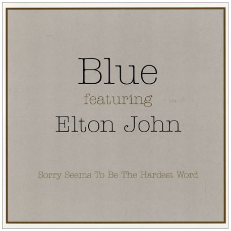 Elton John featuring Blue - Sorry Seems To Be The Hardest Word - CD Single Promo