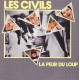 Les Civils ‎- La Peur Du Loup - Maxi Vinyl