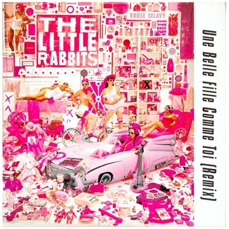 The Little Rabbits - Une Belle Fille Comme Toi Remix - Maxi Vinyl, Promo