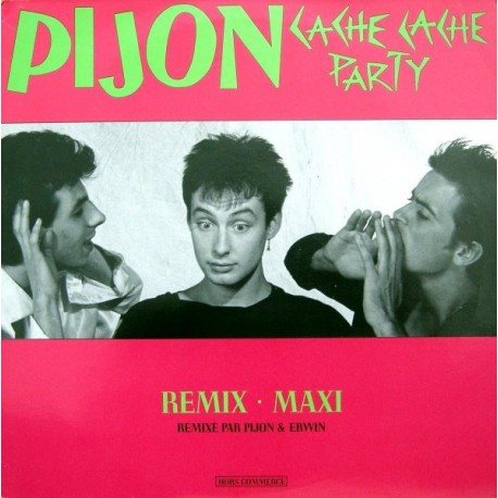 Pijon ‎– Cache Cache Party - Remix Maxi - Maxi Vinyl Promo