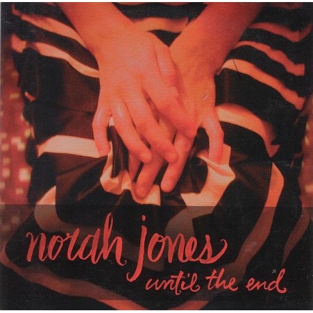 Norah Jones ‎- Until The End - CD Single Promo