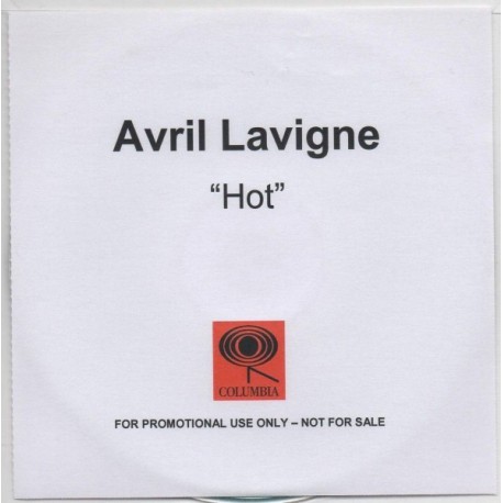 Avril Lavigne ‎- Hot - CDr Single Promo