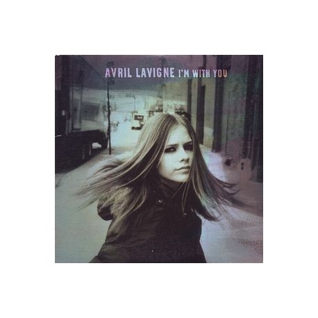 Avril Lavigne ‎- I'm With You - CD Single