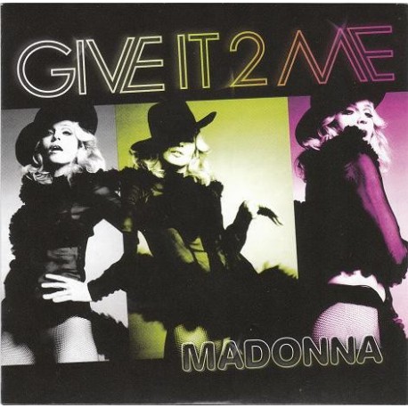 Madonna ‎- Give It 2 Me - CD Single