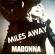 Madonna - Miles Away - CDr Promo Single 2 Tracks