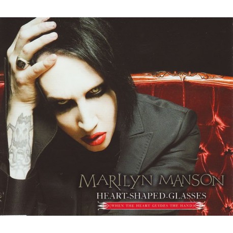 Marilyn Manson ‎- Heart-Shaped Glasses (When The Heart Guides The Hand) - CD Maxi Single Promo