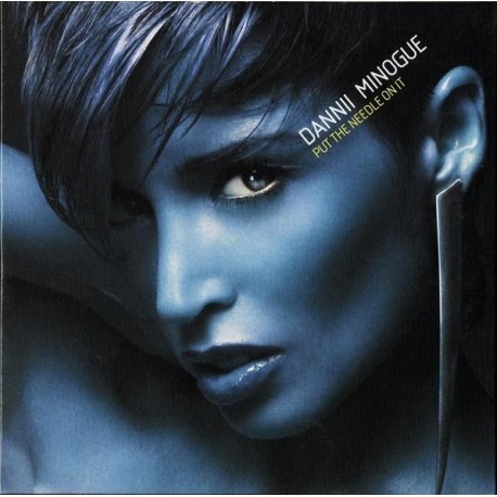 Dannii Minogue ‎- Put The Needle On It - CD Single