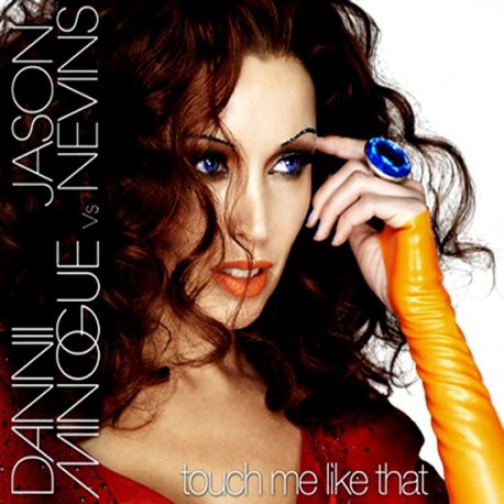 Dannii Minogue vs. Jason Nevins ‎- Touch Me Like That - CD Maxi Single