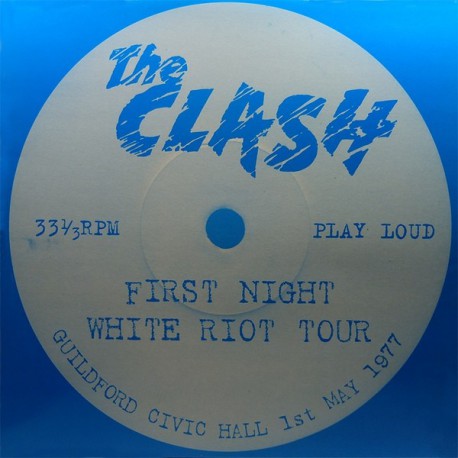 The Clash - First Night White Riot Tour - LP Vinyl