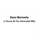 Alanis Morissette ‎- In Praise Of The Vulnerable Man - CDr Single Promo