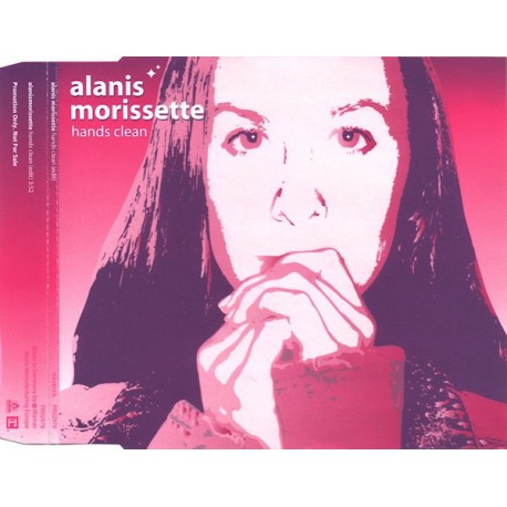 Alanis Morissette ‎- Hands Clean - CD Maxi Single Promo