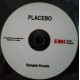 Placebo - The Biiter End - Special K - Sampler Promo France - CDr Single