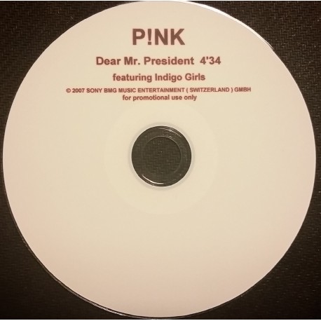 Pink - Dear Mr President - CDr Single Promo
