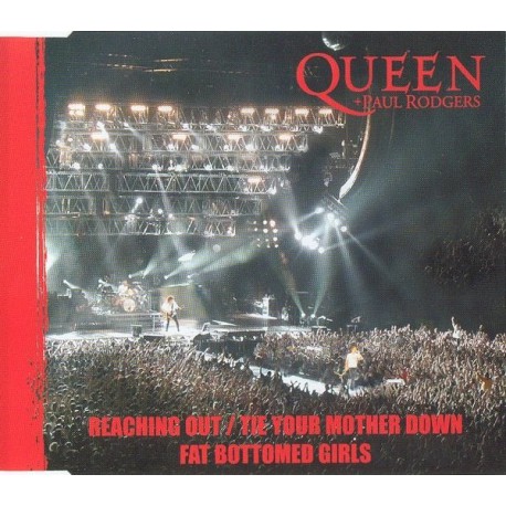 Queen + Paul Rodgers -Reaching Out / Tie Your Mother Down - CD Maxi Single