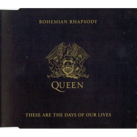 Queen - Bohemian Rhapsody / These Are The Days Of Our Lives - CD Maxi Single