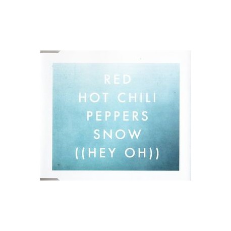 Red Hot Chili Peppers ‎- Snow ((Hey Oh)) - CD Maxi Single Promo