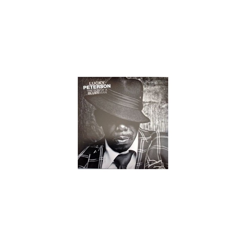 Lucky Peterson The Son Of A Bluesman Double LP Vinyl, Gatefold, 15 Tracks, 2014, pressage France, Occasion