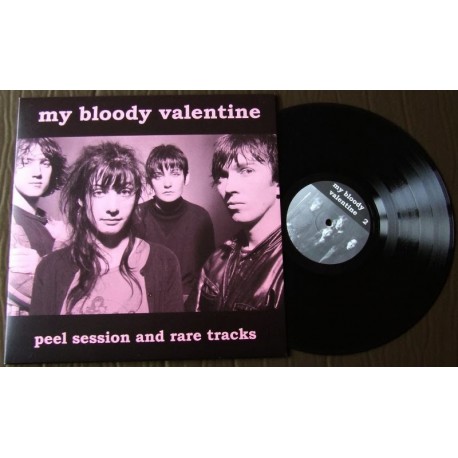 My Bloody Valentine ‎– Peel Session And Rare Tracks