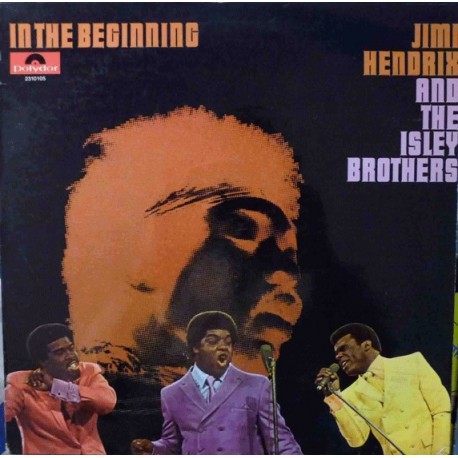 The Isley Brothers & Jimi Hendrix ‎– In The Beginning - LP Vinyl