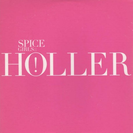 Spice Girls ‎– Holler - CD Single Promo