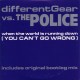 Different Gear Vs. The Police ‎– When The World Is Running Down (You Can't Go Wrong) - CD Single