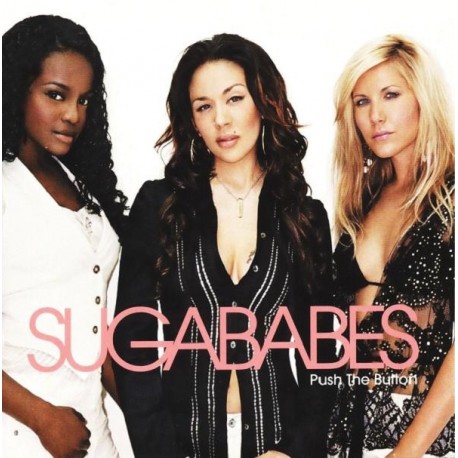 Sugababes ‎– Push The Button - CD Single