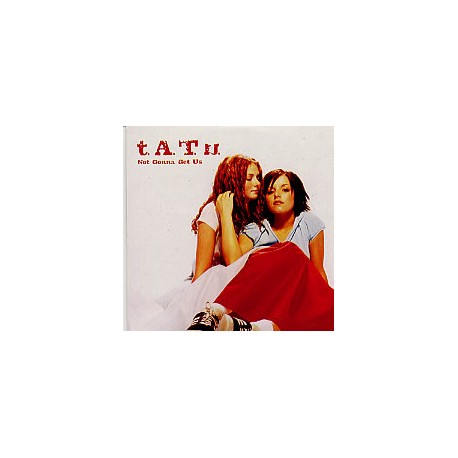 t.A.T.u. ‎– Not Gonna Get Us - CD Single Promo