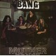 Bang - Mother / Bow To The King - LP Vinyl Gatefold