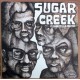 Sugar Creek – Please Tell A Friend - LP Vinyl Gatefold