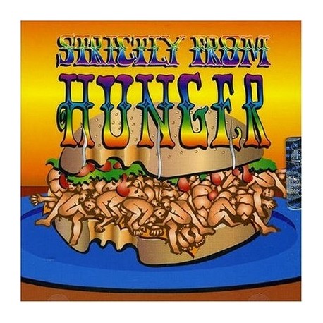 Hunger - Strictly From Hunger - The Lost Album - LP Vinyl Gatefold