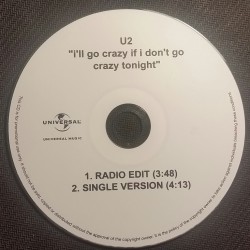 U2 ‎– I'll Go Crazy If I Don't Go Crazy Tonight - CDr Single Promo