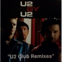 U2 - U2 By U2 - U2 Club Remixes - CD Album