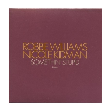 Robbie Williams And Nicole Kidman ‎– Somethin' Stupid - CD Single Promo