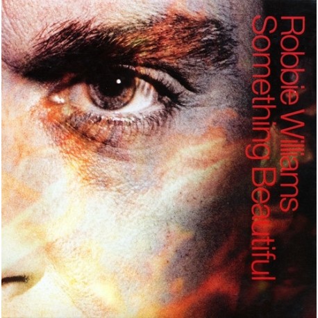 Robbie Williams ‎– Something Beautiful - CD Single