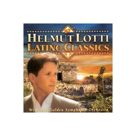 Helmut Lotti With The Golden Symphonic Orchestra ‎– Latino Classics - CD Album