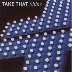 Take That ‎– Shine - CD Maxi Single UK Promo