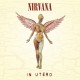 Nirvana ‎– In Utero 