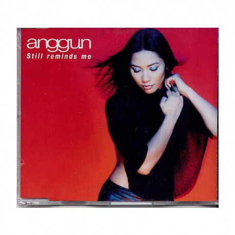 Anggun - Still Reminds Me - Maxi CD 5 tracks