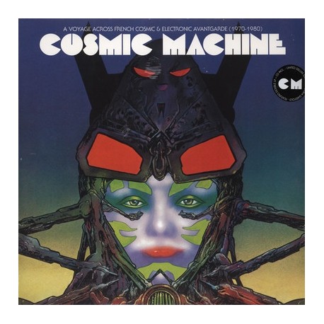 Cosmic Machine - A Voyage Across French Cosmic & Electronic Avantgarde (1970-1980) - Double LP Vinyl