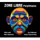 Zone Libre ‎– PolyUrbaine - Double LP Vinyl