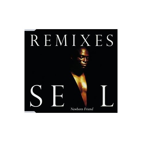 Seal ‎– Newborn Friend (Remixes) - CD Maxi Single 